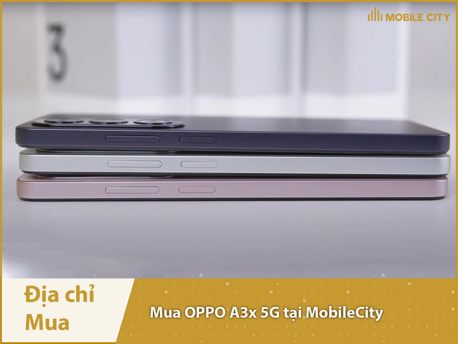 Địa chỉ mua OPPO A3x 5G tại Hà Nội, Đà Nẵng, Tp HCM