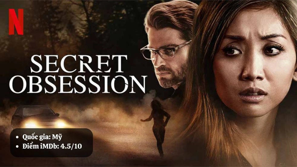  Secret Obsession - Nỗi Ám Ảnh Thầm Kín