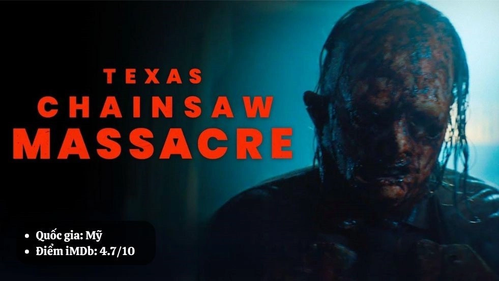 Texas Chainsaw Massacre - Tử Thần Vùng Texas