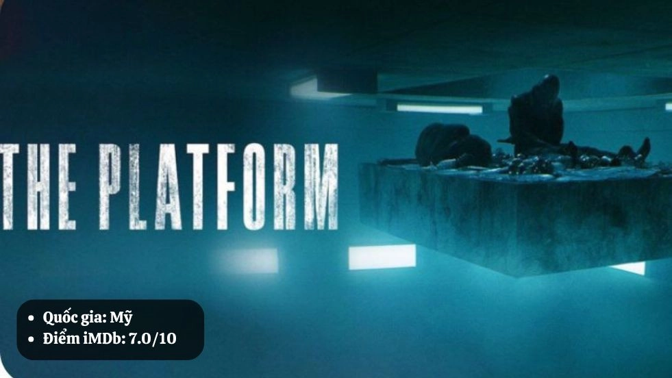 The Platform - Hố Sâu Đói Khát