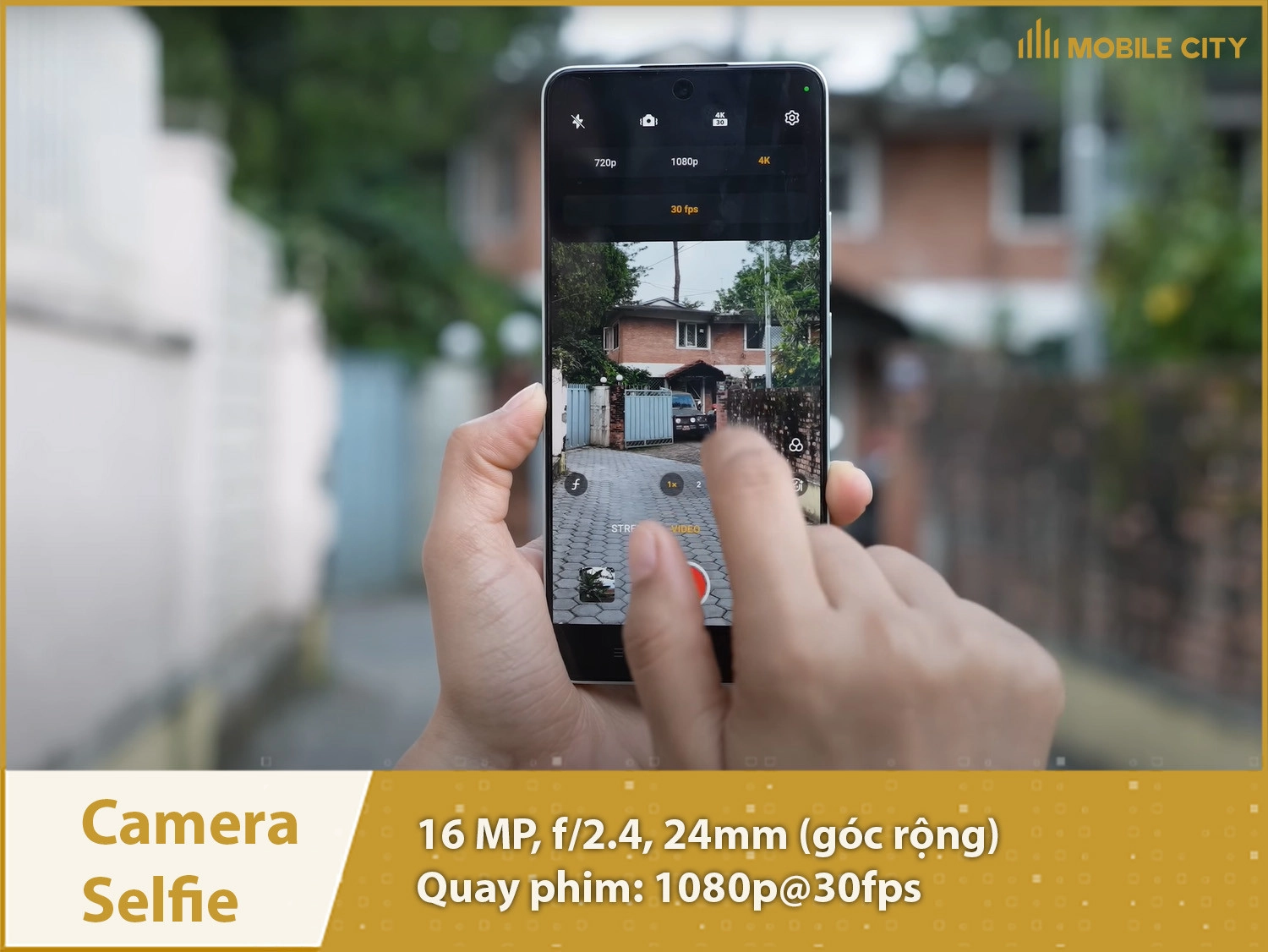 Camera selfi 16MP, quay video 1080p