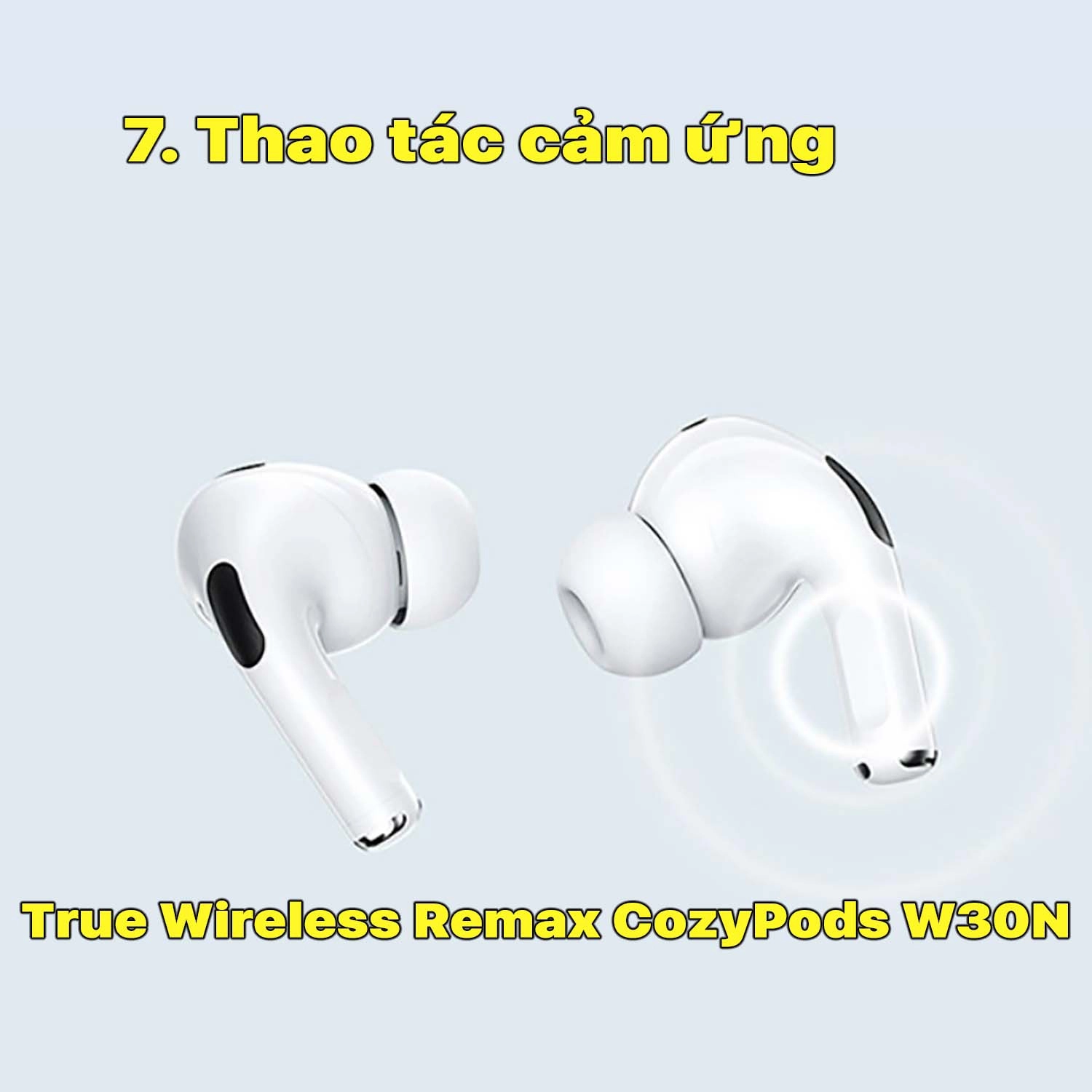 tai-nghe-true-wireless-remax-cozypods-w30n-7