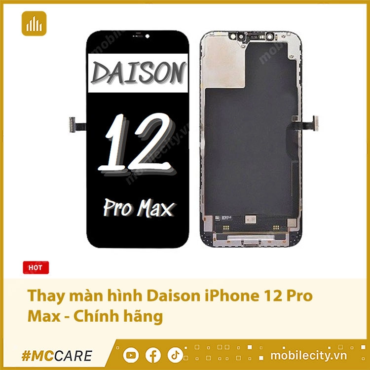 Thay màn hình Daison iPhone 12 Pro Max - Chính hãng