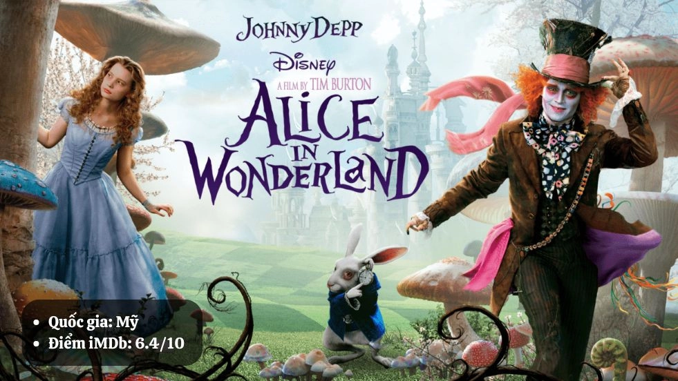  Alice In Wonderland - Alice Ở Xứ Sở Thần Tiên