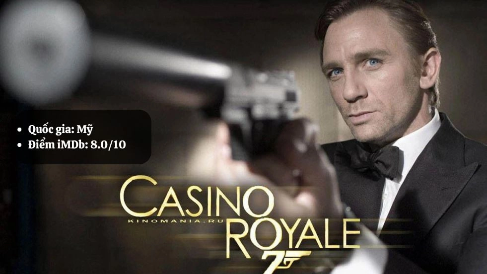  Casino Royale - Sòng Bạc Hoàng Gia