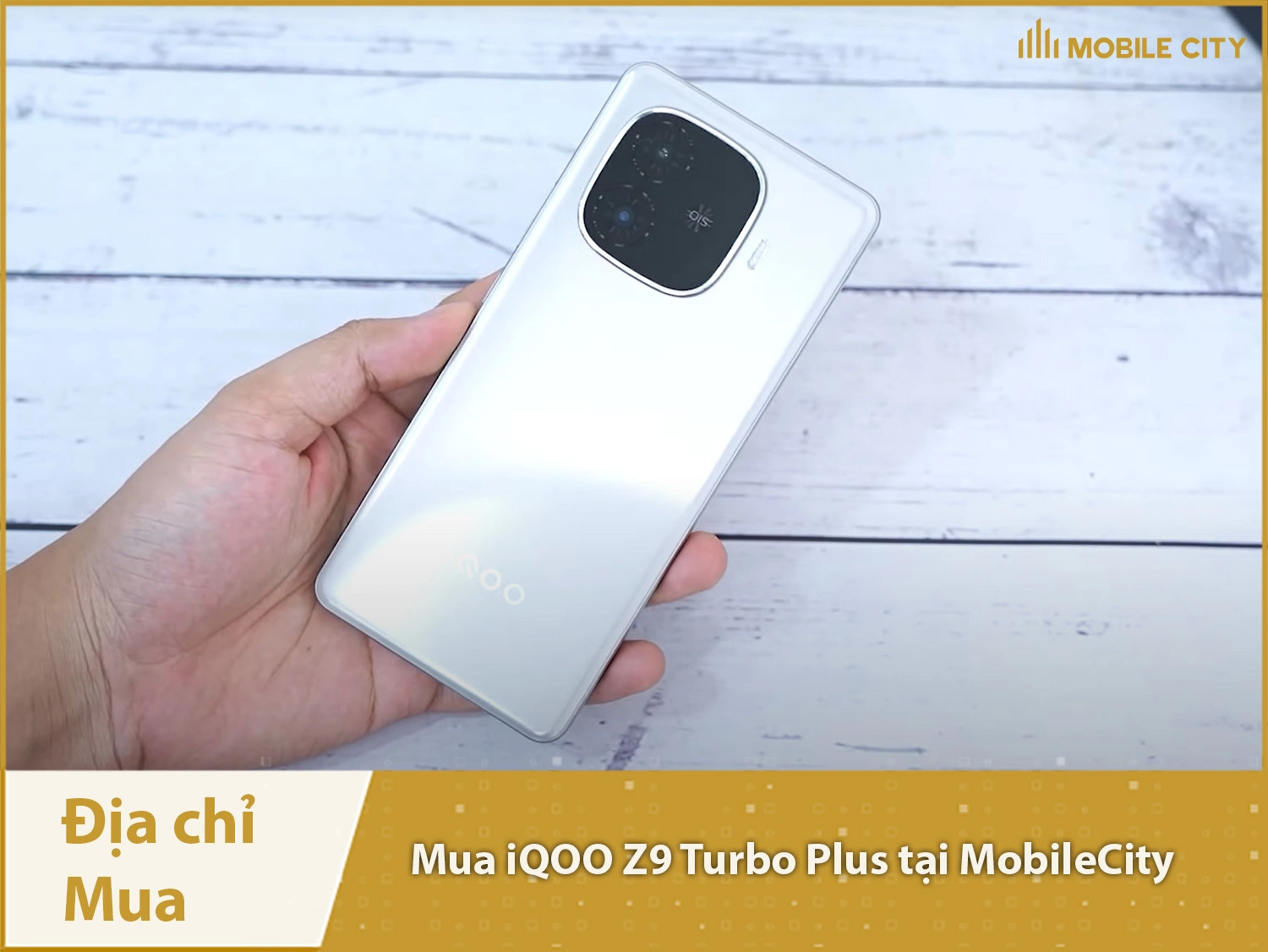 Địa chỉ mua Vivo iQOO Z9 Turbo Plus tại Hà Nội, Đà Nẵng, Tp.HCM