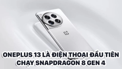 oneplus-13-la-dien-thoai-dau-tien-chay-snapdragon-8-gen-4