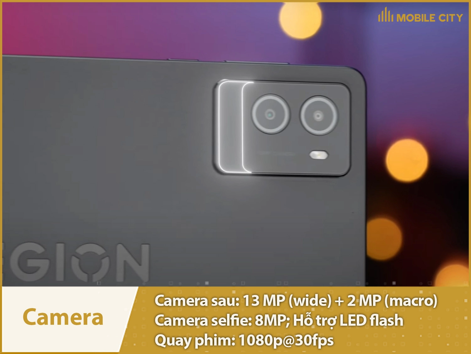 Camera 13MP; Selfie 8MP; Quay phim 1080p sắc nét