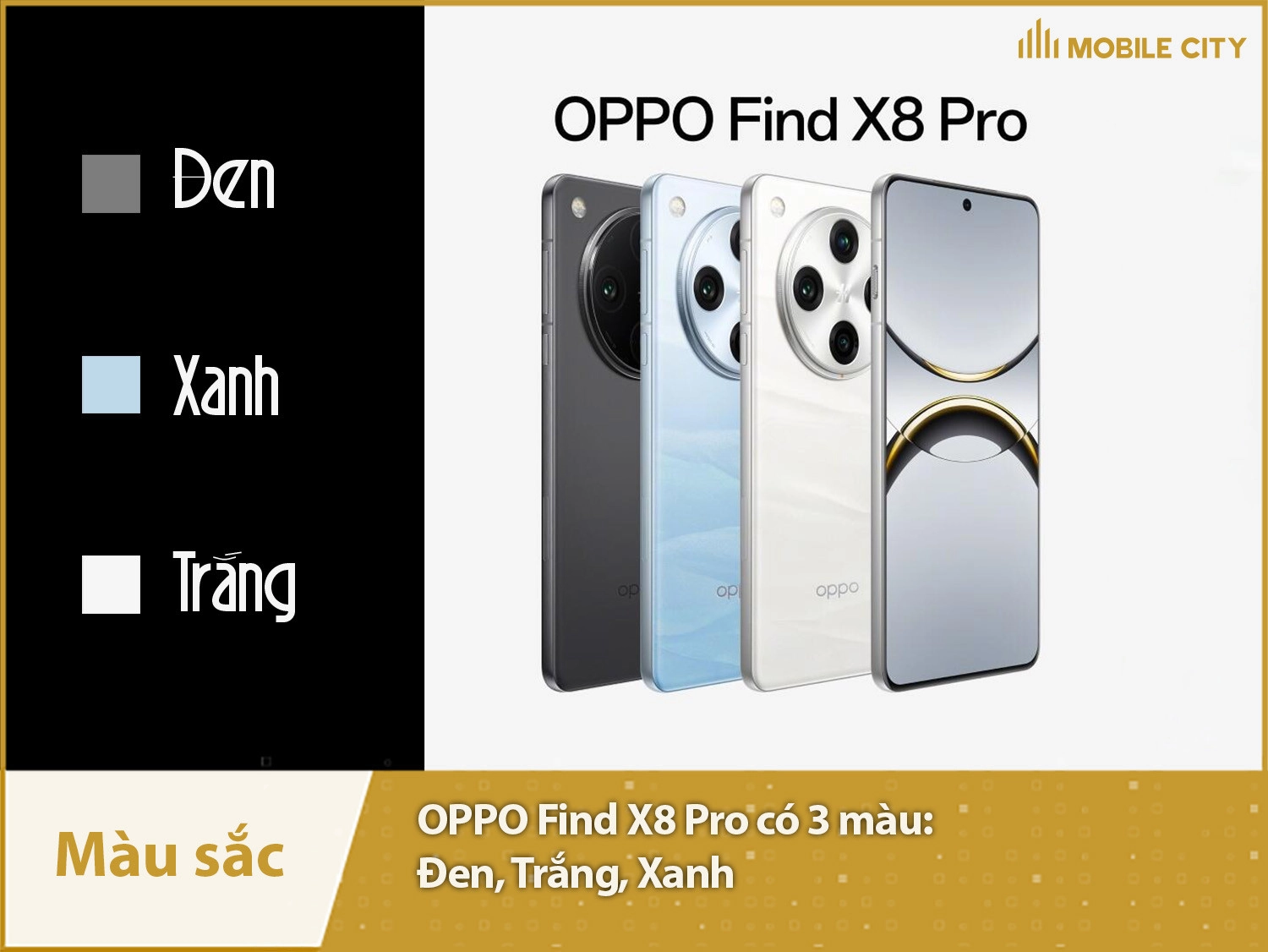 OPPO Find X8 Pro có 3 màu: Đen, Trắng và Xanh