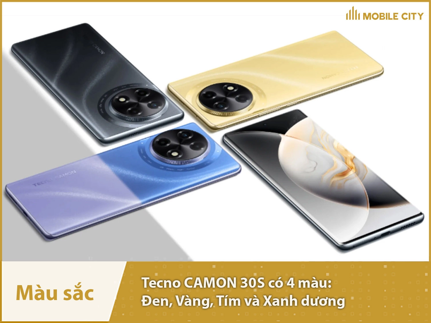 Tecno CAMON 30S có 4 màu sắc năng động