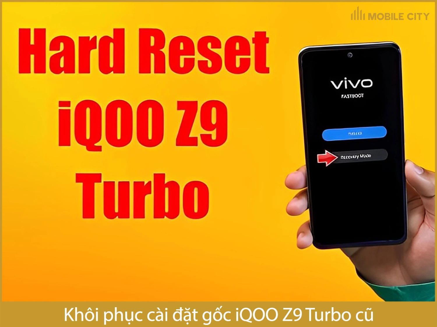 Khôi phục cài đặt gốc iQOO Z9 Turbo