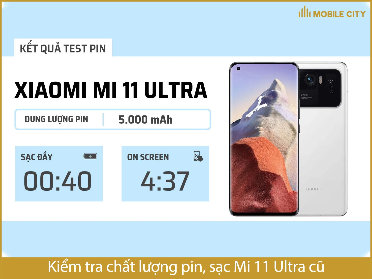 Kiểm tra chất lượng  Mi 11 Ultra cũpin và sạc