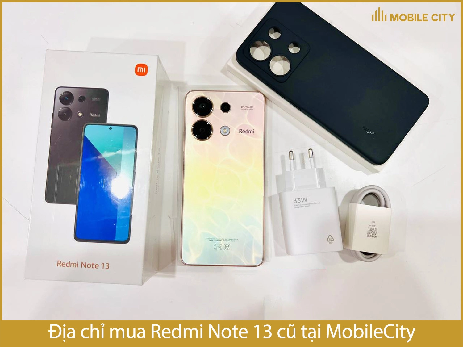 Địa chỉ mua Redmi Note 13 Chính hãng cũ tại Hà Nội, Đà Nẵng, Tp HCM