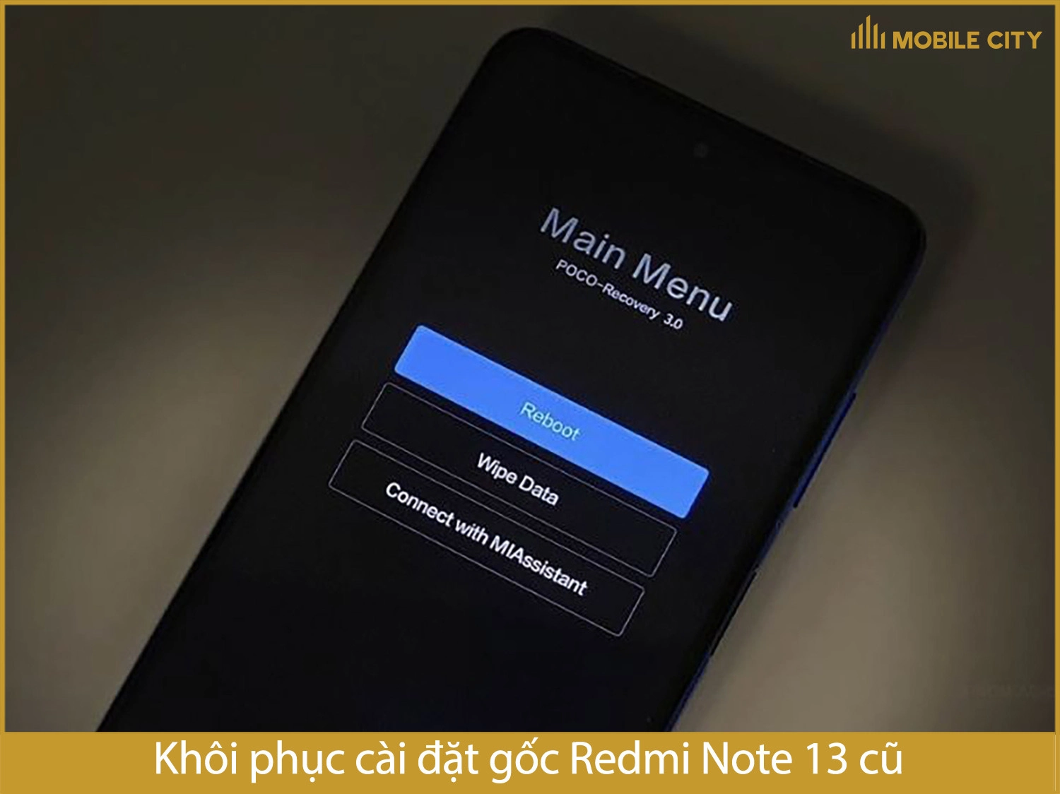 Khôi phục cài đặt gốcRedmi Note 13 Chính hãng cũ