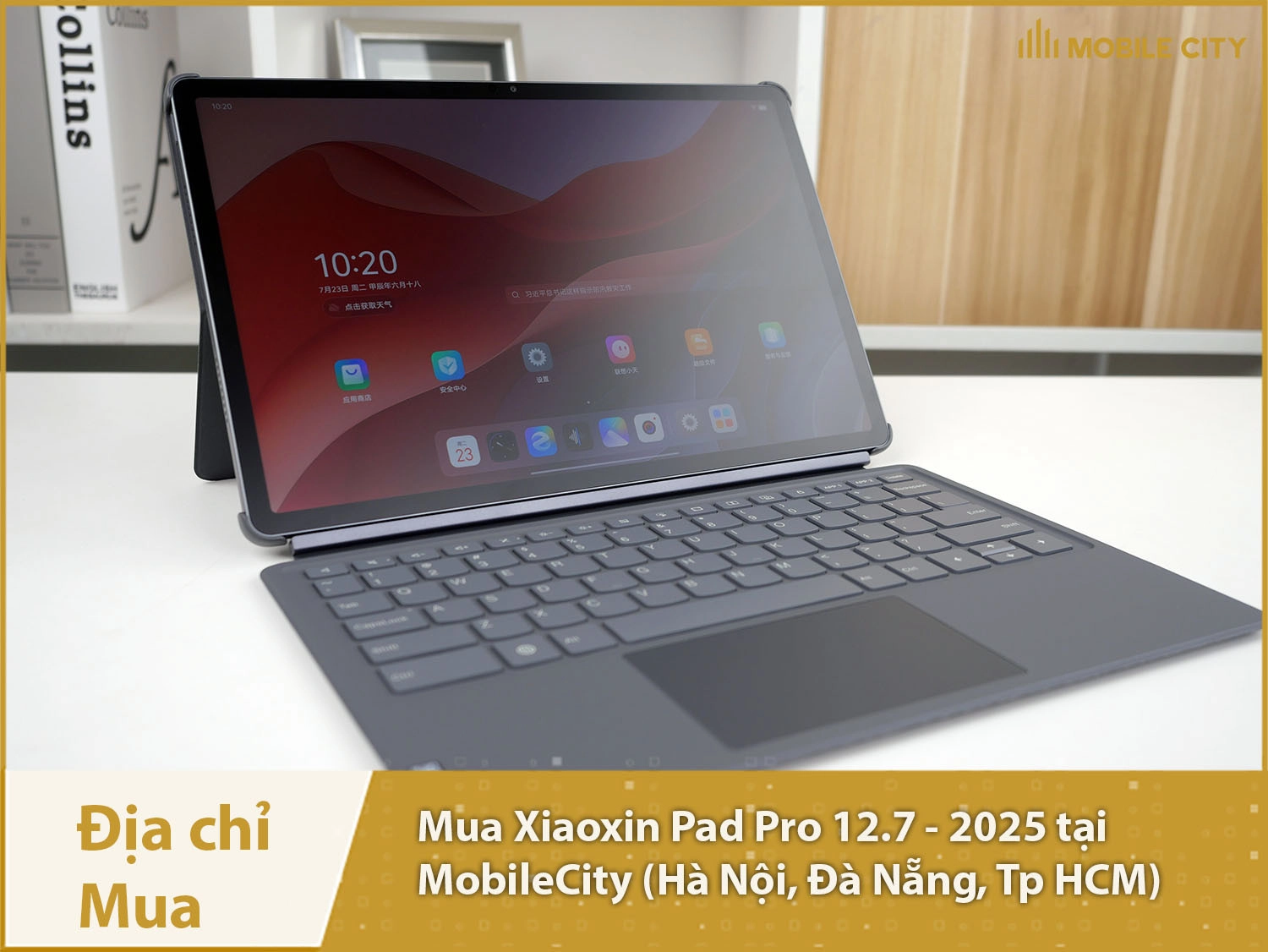 Địa chỉ mua Xiaoxin Pad Pro 12.7 - 2025 tại Hà Nội, Đà Nẵng, Tp HCM