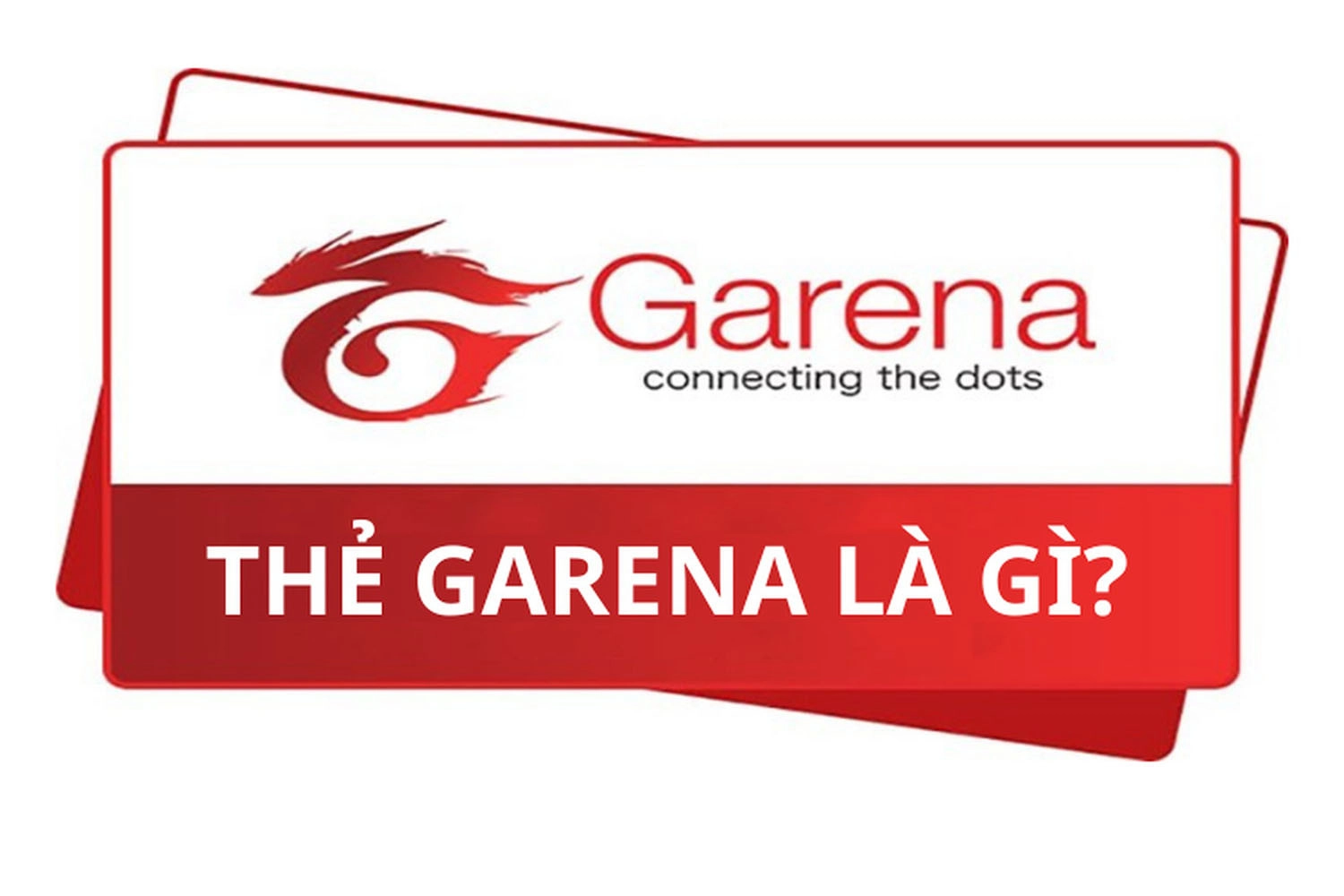 Nạp thẻ Garena: Mã thẻ Garena là gì, mua ở đâu?