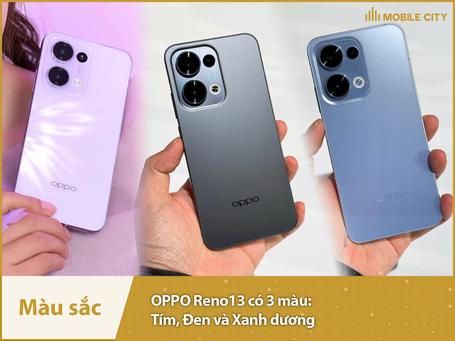 OPPO Reno13 có 3 màu sắc năng động, trẻ trung