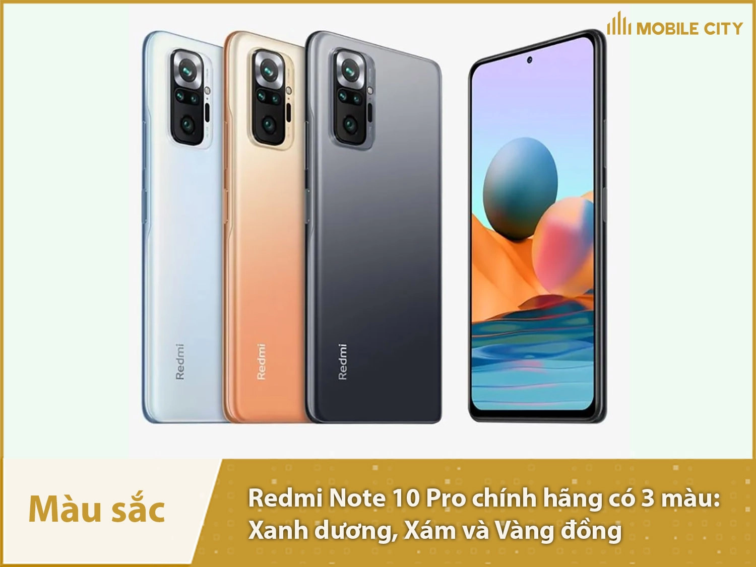 Redmi Note 10 Pro Chính hãng có 3 màu sắc nổi bật