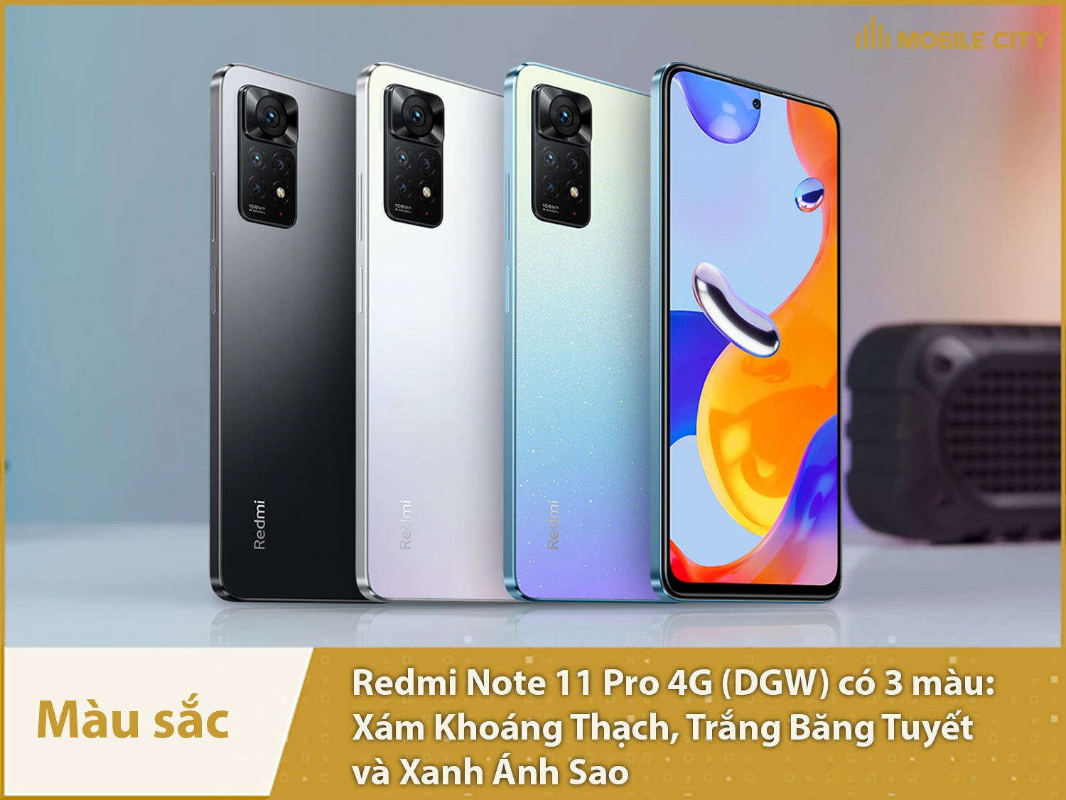 Redmi Note 11 Pro 4G có 3 màu sắc sang trọng