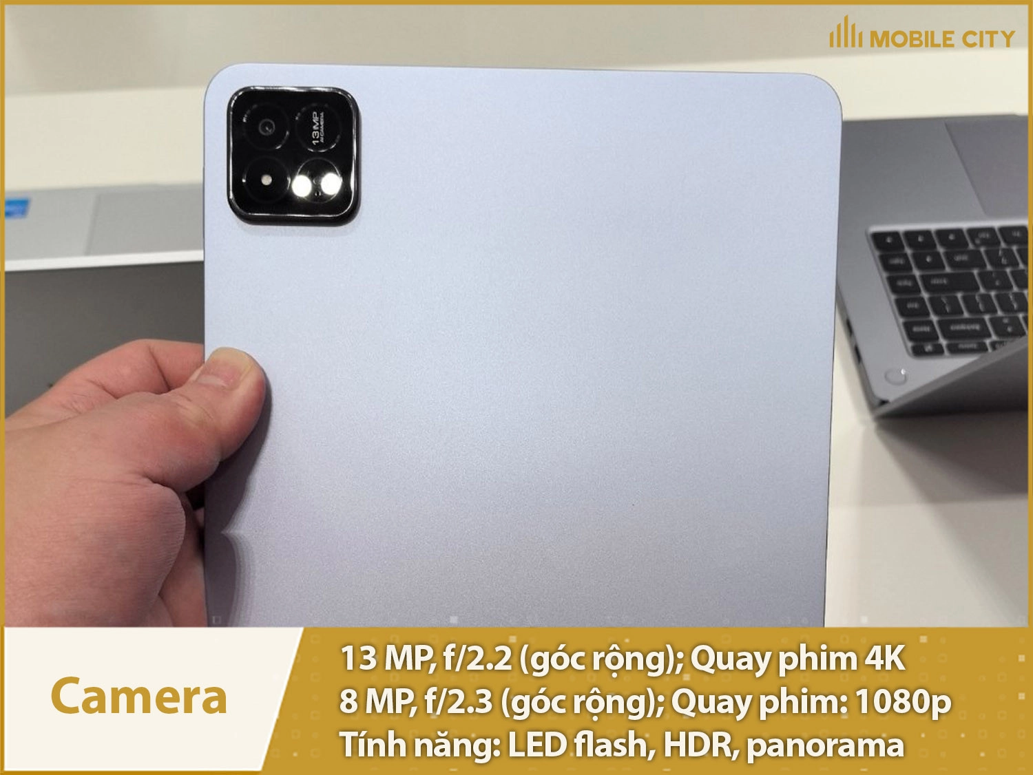 Camera 13MP; Selfie 8MP & Quay video 4K