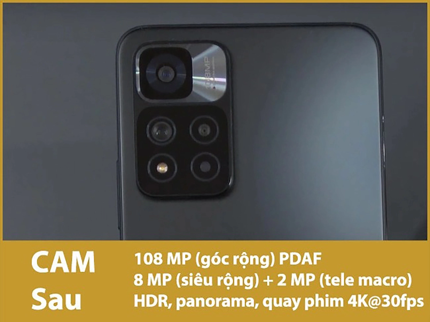 Camera chính 108MP; Quay phim 4K