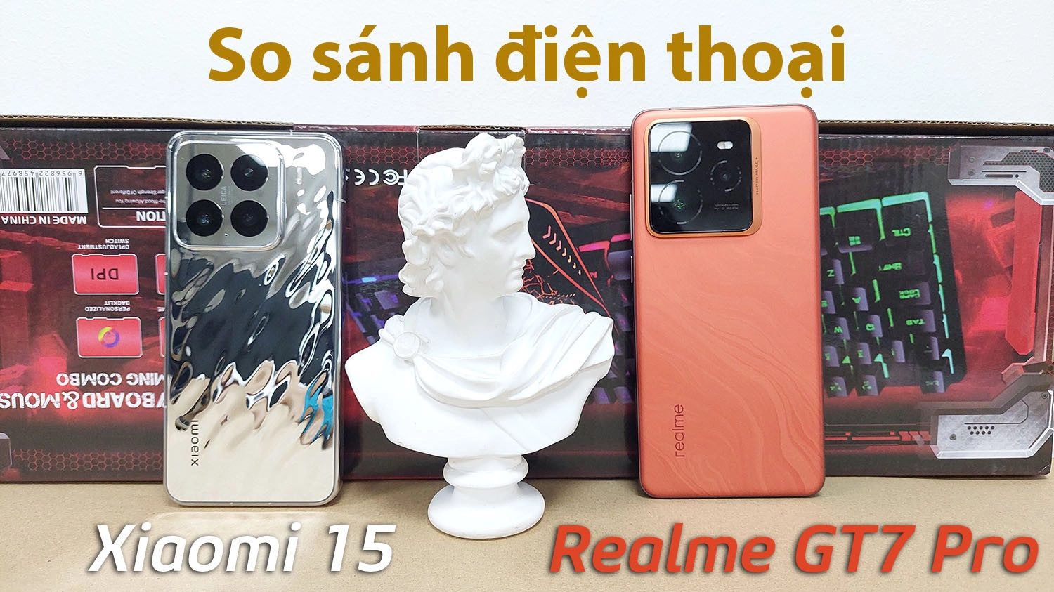 So sánh Xiaomi 15 vs Realme GT7 Pro