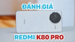 danh-gia-redmi-k80-pro-8elite