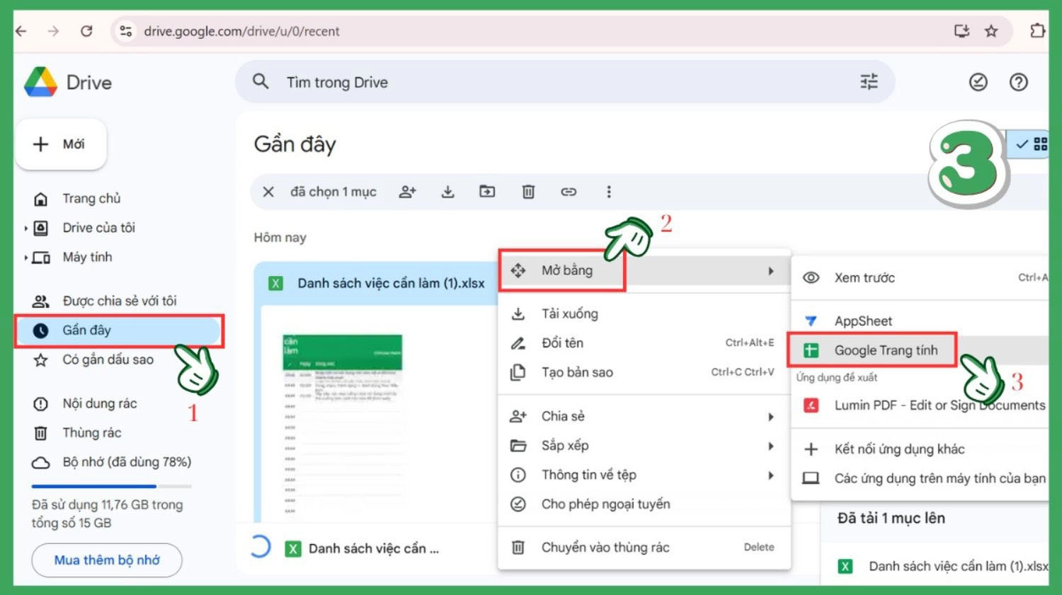 Chuyển file sang mục Gần đây > Nhấp phải chuột, chọn Mở bằng  > Google Trang tính