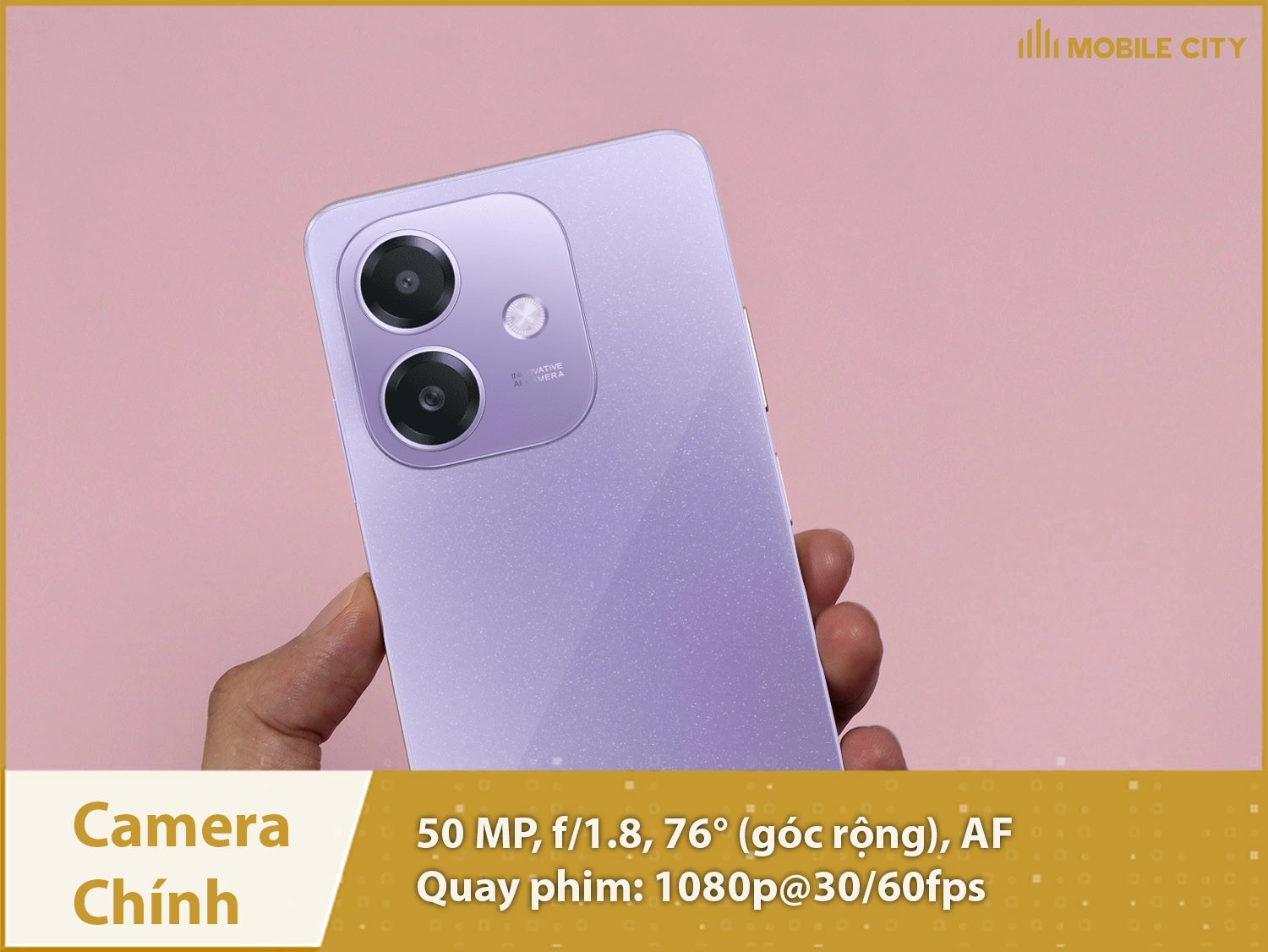 Camera 50MP; Quay phim 1080p sắc nét