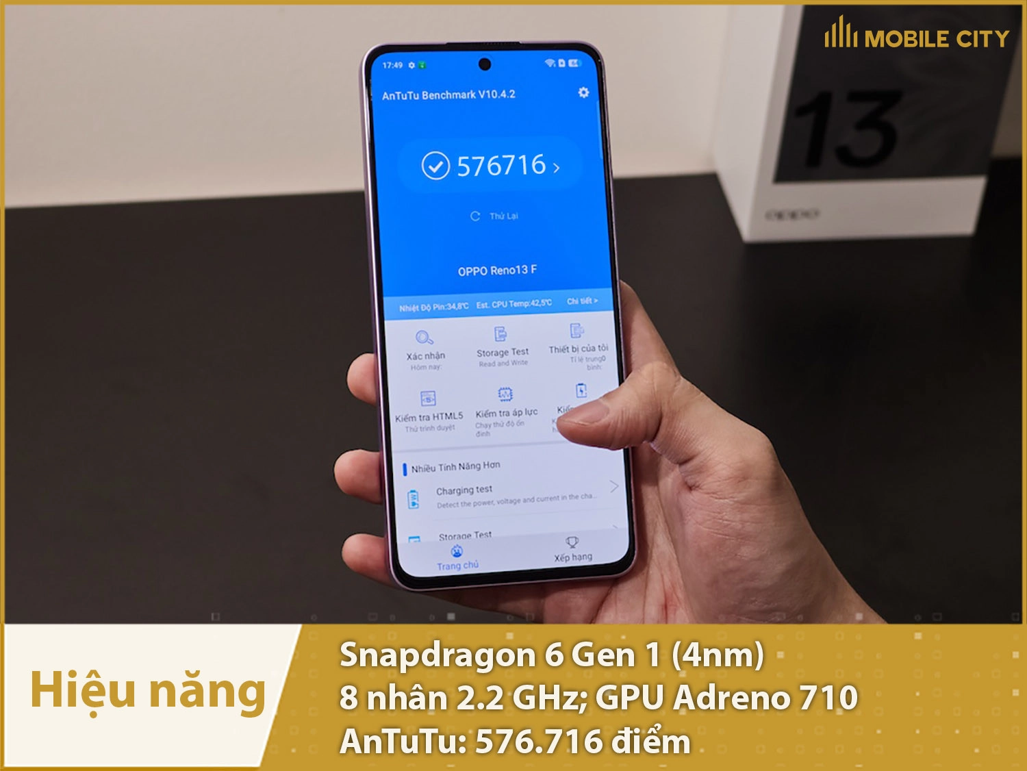 Hiệu năng khá mạnh mẽ với 576.716 điểm AnTuTu