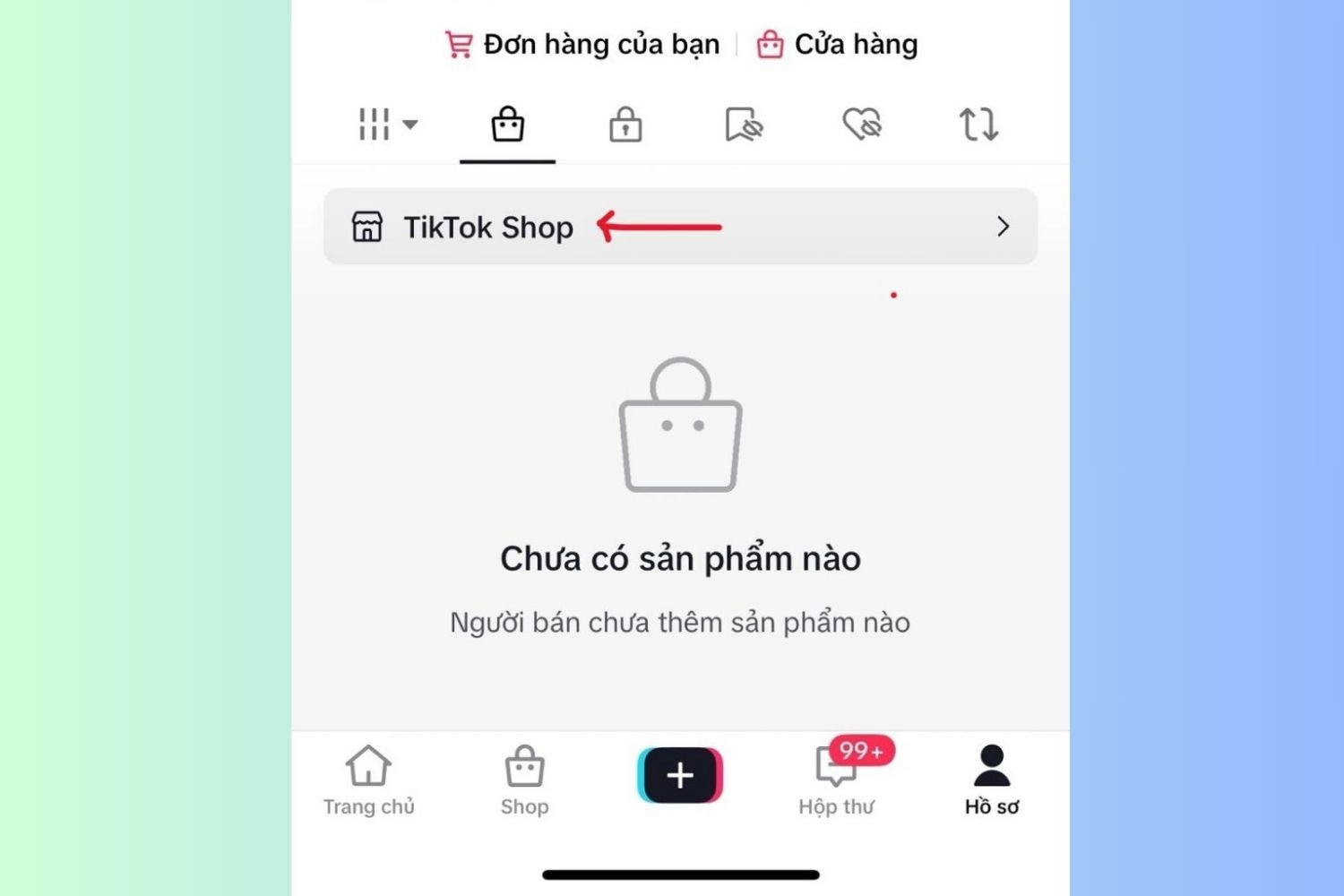 Vào biểu tượng giỏ hàng > Chọn TikTok Shop