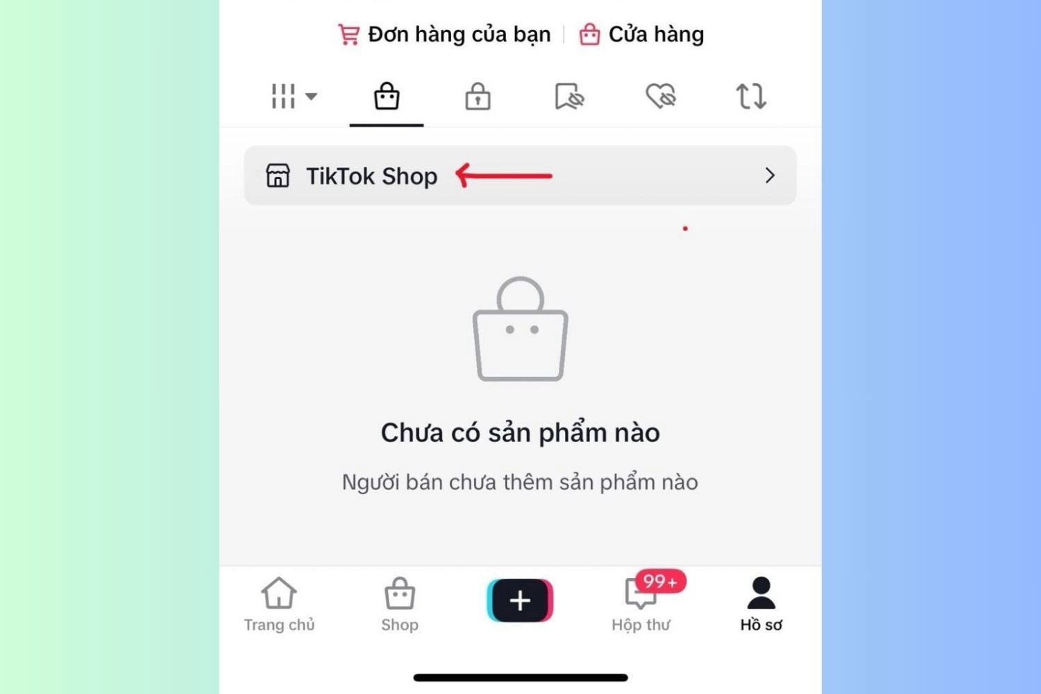 Truy cập giỏ hàng TikTok Shop