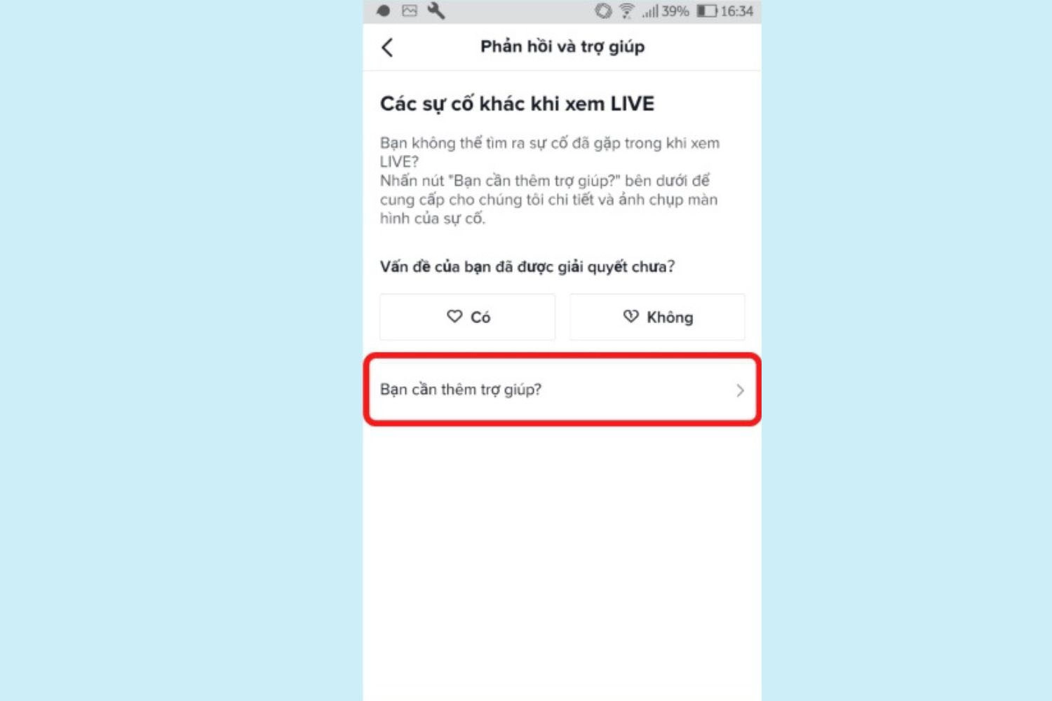 Chọn Bạn cần thêm trợ giúp?