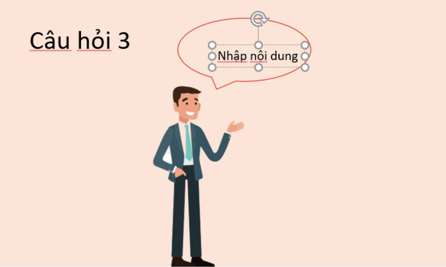 Nhấp chuột vào bong bóng thoại và chọn Texbox