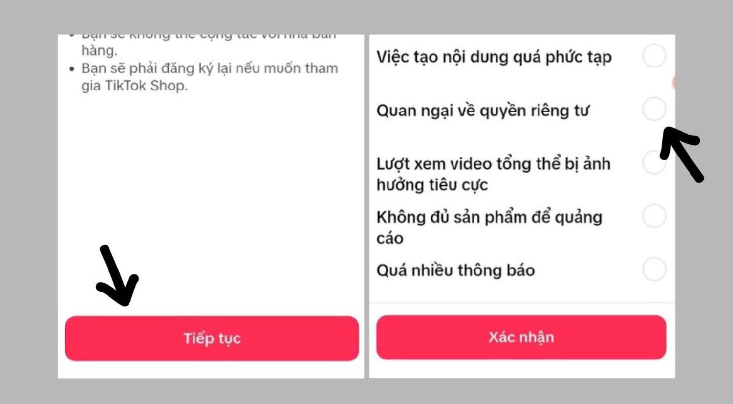 Nhấn Tiếp tục > Chọn lý do > Nhấn Xác nhận