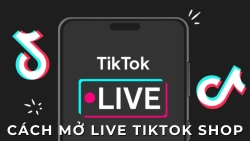 cach-mo-live-tiktok-shop-anh-dai-dien