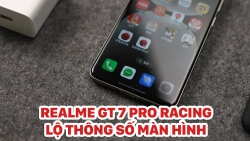 realme-gt-7-pro-racing-edition-lo-thong-so-man-hinh-choi-game-khung-3