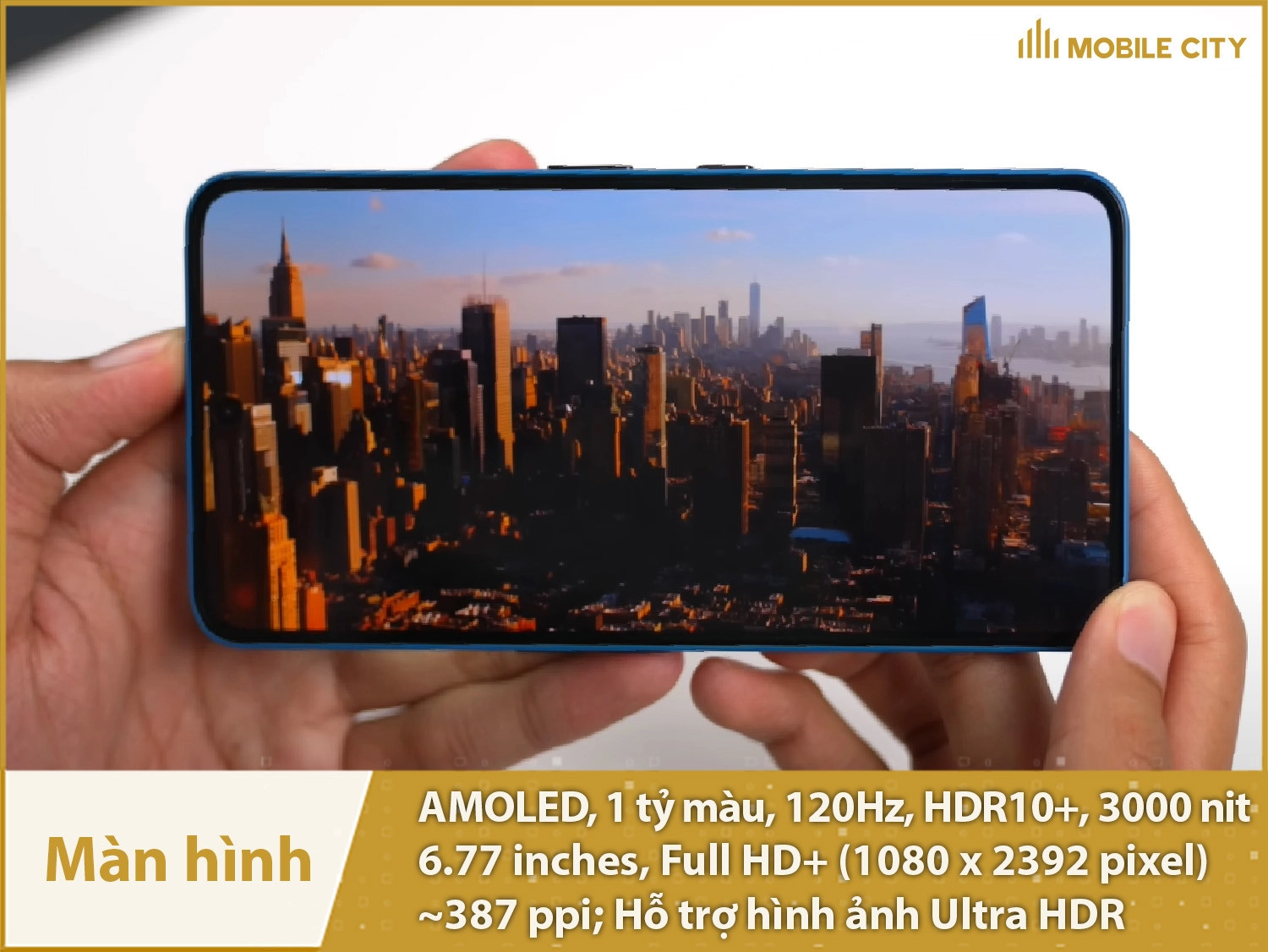 Màn hình AMOLED 120Hz, 1 tỷ màu, 6,77 inch Full HD+ và độ sáng 3000nit