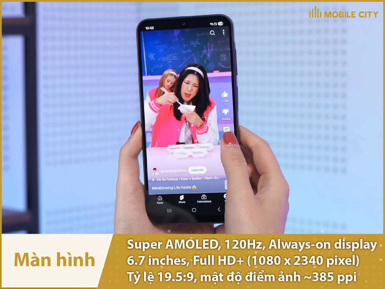 Màn hình Super AMOLED 120Hz, 6,7 inch Full HD+ và Always-on display