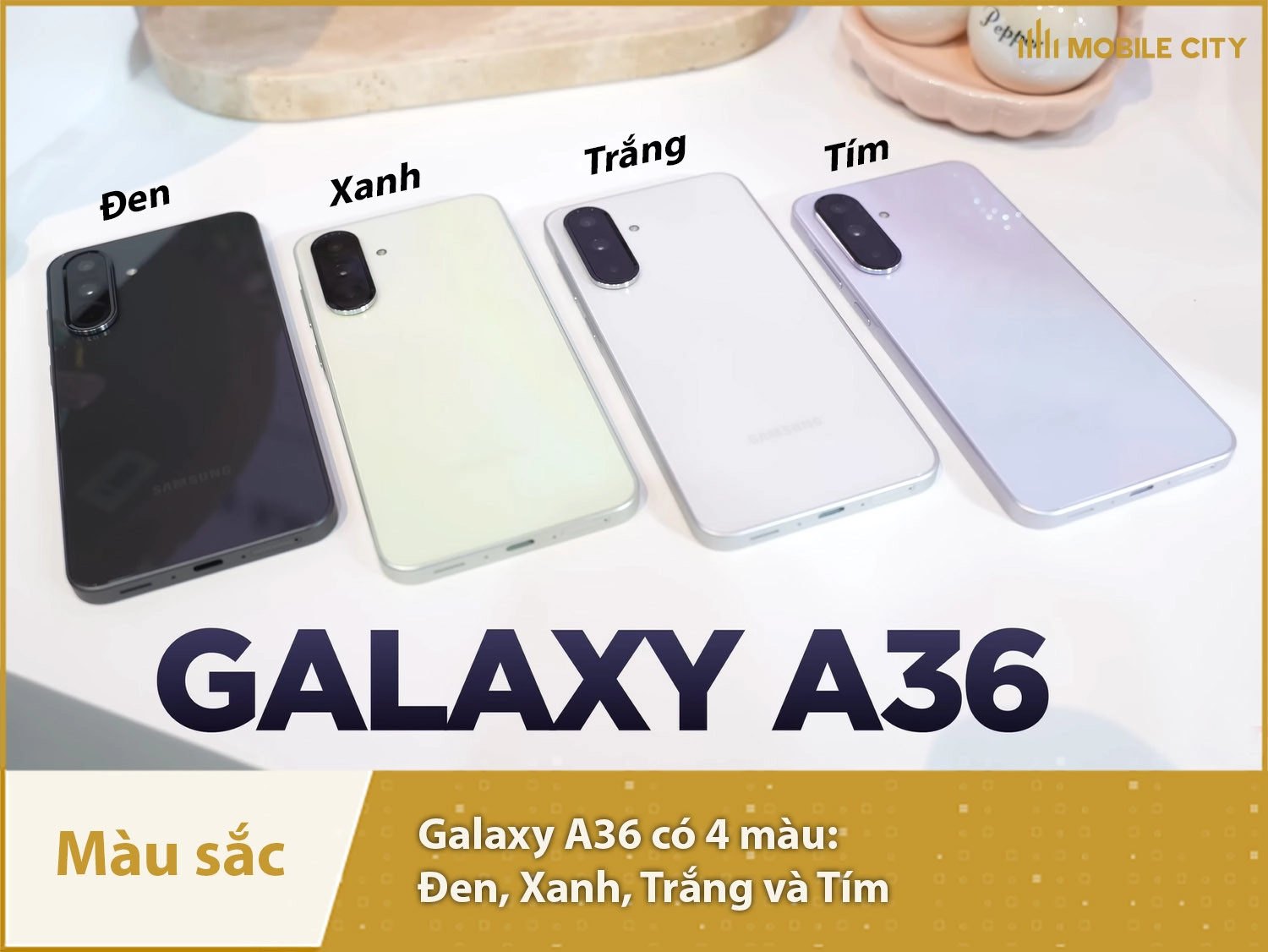 Samsung A36 có 4 màu sắc: Đen, Trắng, Tím và Xanh bạc hà