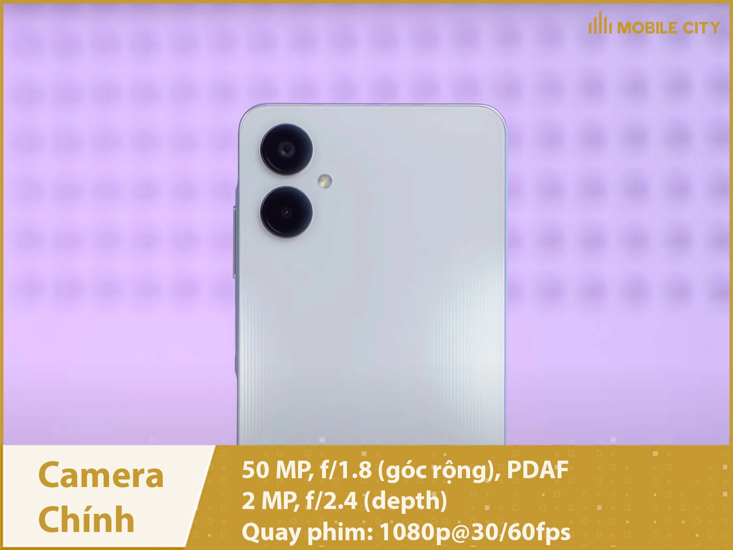 Camera chính 50MP; Quay phim 1080p