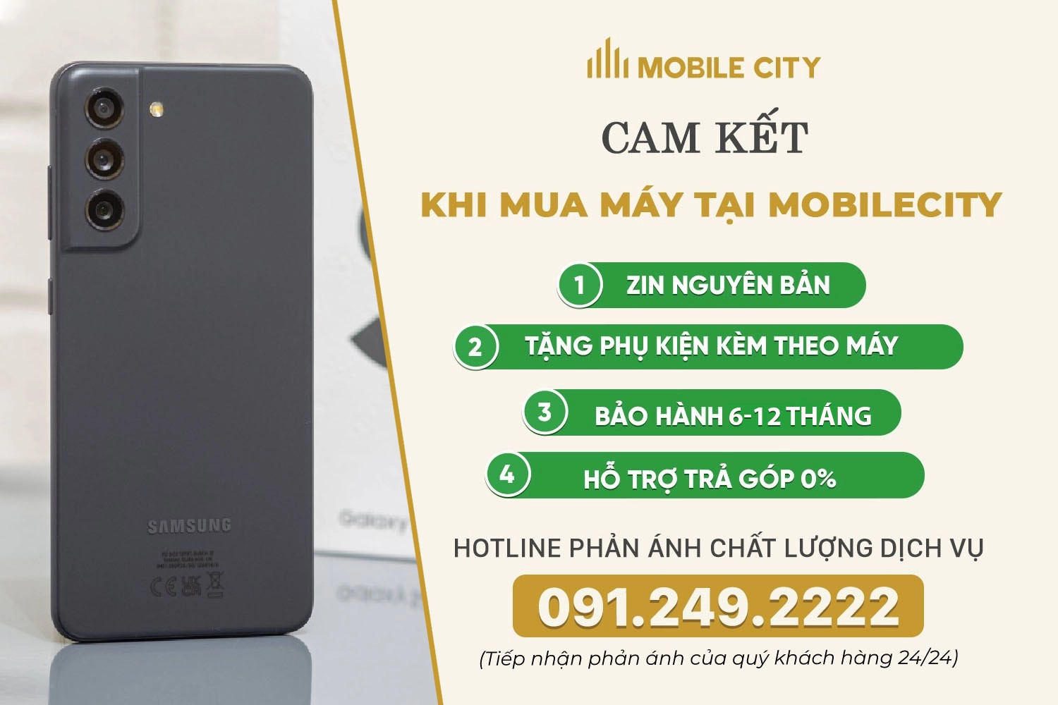 Cam kết mua Samsung S21 FE cũ tại MobileCity