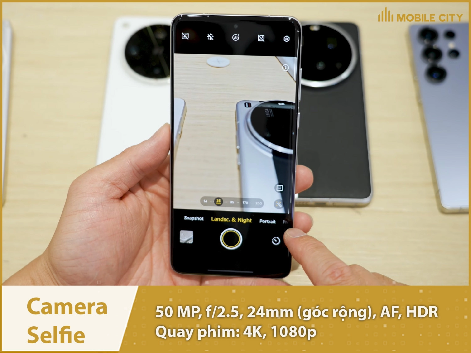 Camera selfie 50MP & Quay phim 4K