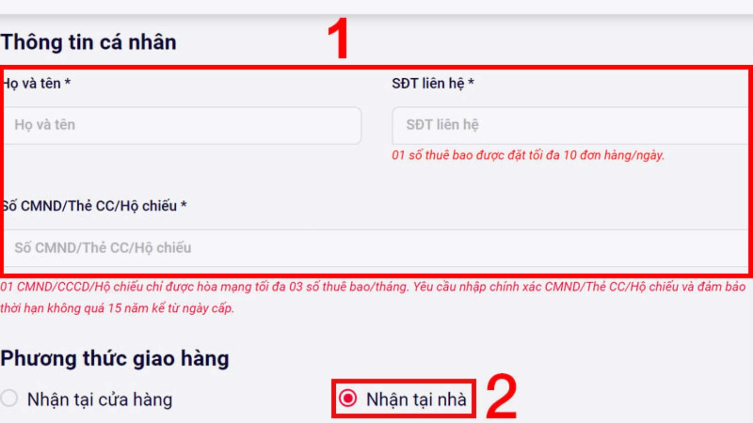 Điền thông tin cá nhân theo yêu cầu, và chọn phương thức giao hàng