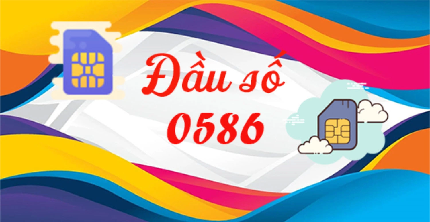 0586 là đầu số được quản lý bởi nhà mạng Vietnamobile