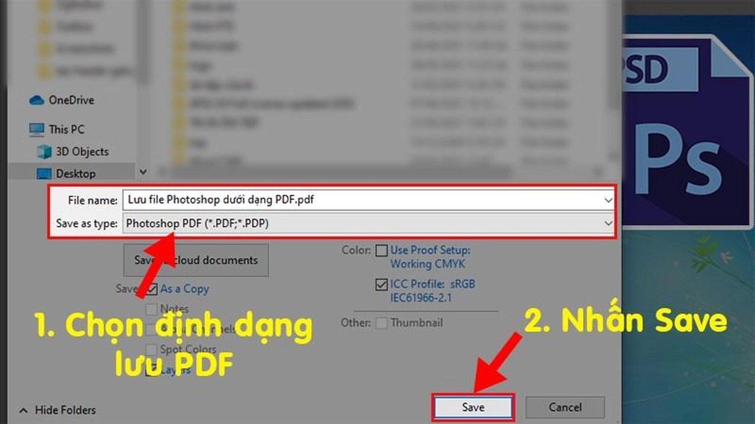 Chọn định dạng Photoshop PDF. Sau đó, nhấn Save