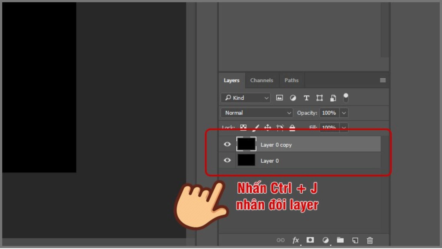 Nhấn Ctrl + J để nhân đôi layer