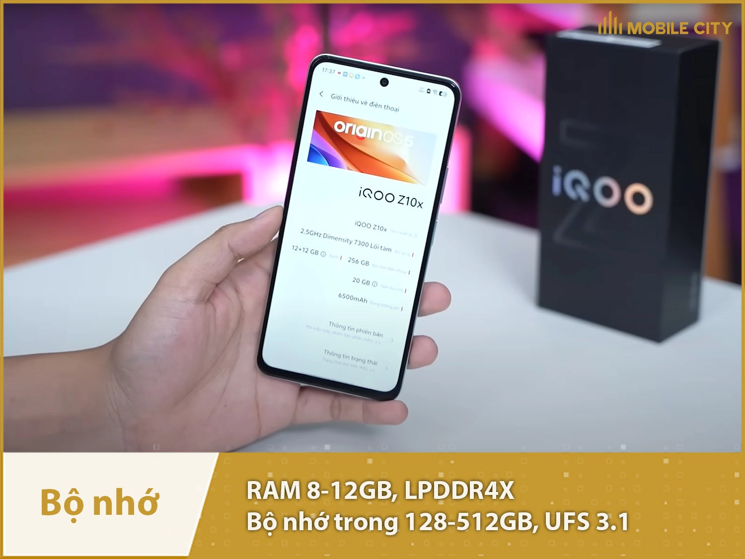 iQOO Z10x có RAM 8-12GB, ROM 128-512GB