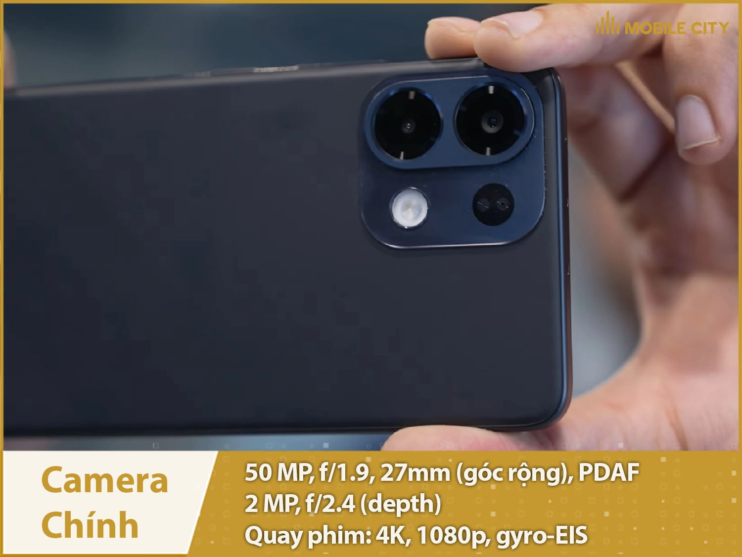 Camera chính 50MP; Quay phim 4K