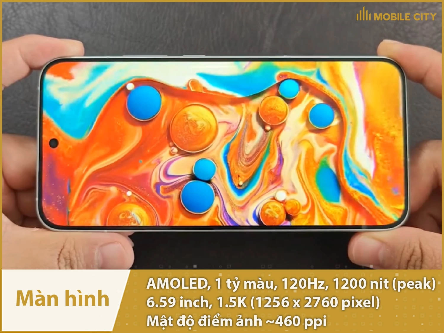 Màn hình AMOLED 120Hz 1.5K